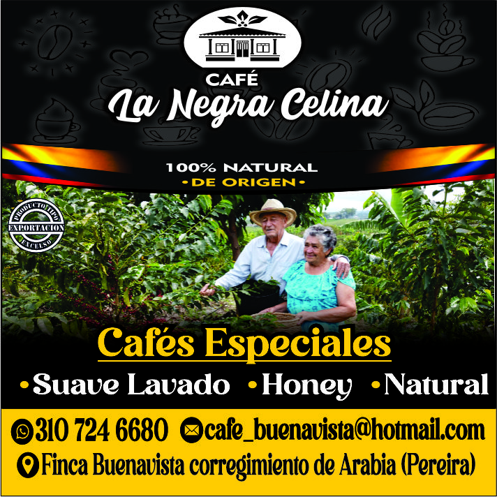 CAFÉ LA NEGRA CELINA