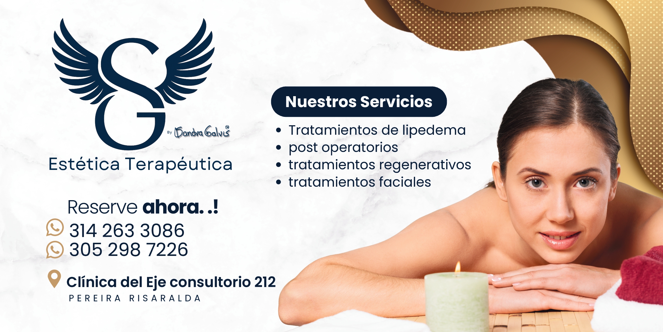 SANDRA GALVIS ESTÉTICA TERAPEUTICA SANDRA GALVIS ESTÉTICA TERAPEUTICA
